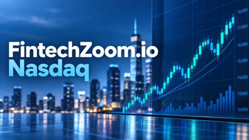 fintechzoom.io nasdaq